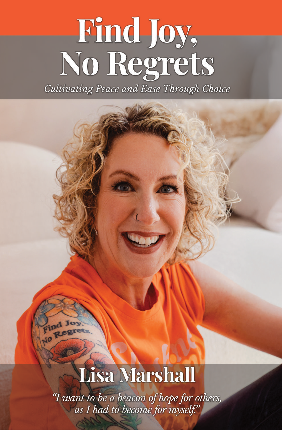 Find Joy. No Regrets. book cover - An inspiring guide to finding joy